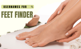 100+ Best Feet Finder Usernames Ideas in 2024