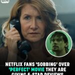 Netflix Fans ‘Sobbing’ Over ‘Perfect’ Movie They Are Giving 5-Star Reviews