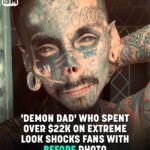 ‘Demon Dad’ Who Spent Over $22k On Extreme Look Shocks Fans With Before Photo