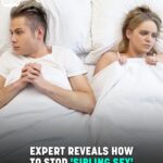 Expert Reveals How To Stop ‘Sibling S**’