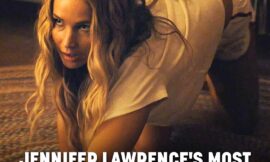 Share  Jennifer Lawrence’s Most Extreme Scene In X-Rated Movie Had Her Filming Totally Naked For A Whole Day
