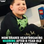 Mom Issues Heartbreaking ‘Do Not Buy Them’ Warning After Son, 8, Dies On Birthday