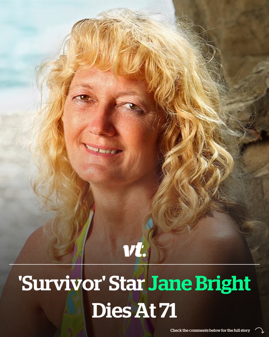 Read more about the article ‘Survivor’ star Jane Bright dies at 71