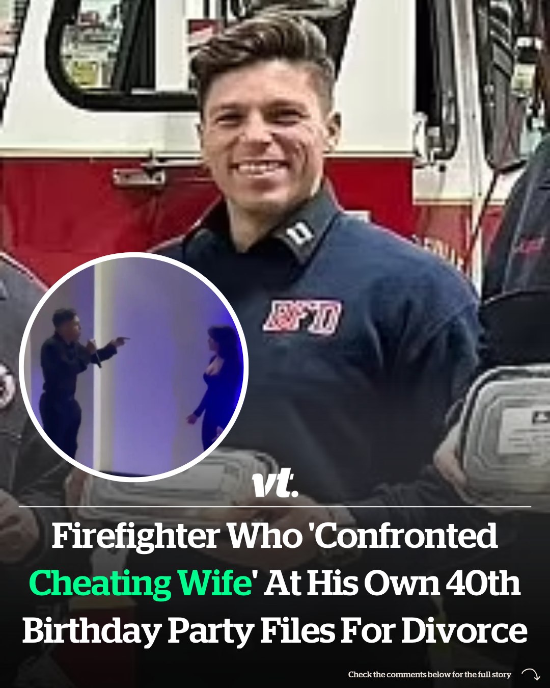 Read more about the article Update after firefighter ‘confronted cheating wife’ at his own 40th birthday party