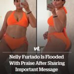 Nelly Furtado is flooded with praise after ‘honest’ bikini post