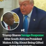 Trump shares savage response after South African president makes a dig about being gifted $400,000,000 plane