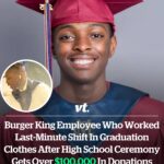 Burger King employee who worked last-minute shift in graduation clothes after high school ceremony gets over $100,000 in donations