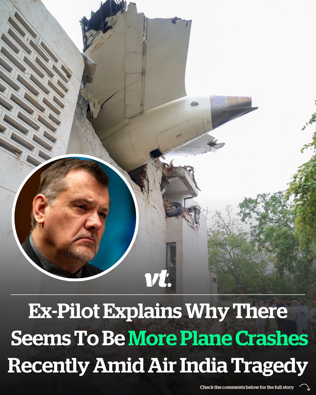 Read more about the article Ex-pilot explains reasons behind surge in plane crashes after Air India tragedy